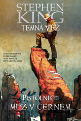 Temná věž 10 - Pistolník 5: Muž v černém