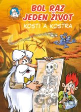 Bol raz jeden život: Kosti a kostra
