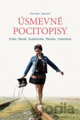 Úsmevné pocitopisy 1: Kuba, Nepál, Guatemala, Mexiko, Indonézia