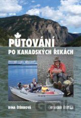 Putování po kanadských řekách
