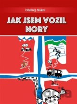 Jak jsem vozil Nory