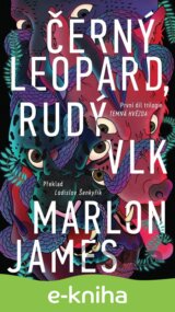 Černý leopard, rudý vlk