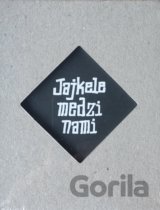 Jajkele medzi nami