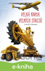 Velká kniha velkých strojů