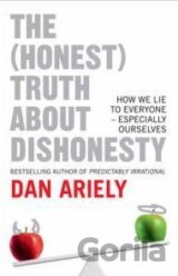 The (Honest) Truth About Dishonesty