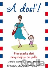 A dosť!