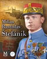Milan Rastislav Štefánik