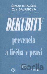 Dekubity prevencia a liečba v praxi