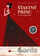 Šťastný princ a iné rozprávky