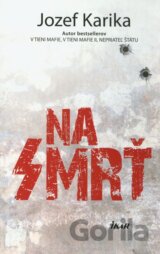 Na smrť (s podpisom autora)