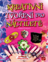 Kreativní tvoření pro náctileté