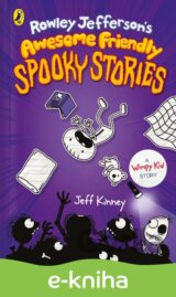 Rowley Jefferson's Awesome Friendly Spooky Stories