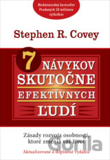 7 návykov skutočne efektívnych ľudí