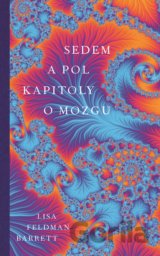Sedem a pol kapitoly o mozgu