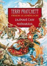 Zajímavé časy, Maškaráda