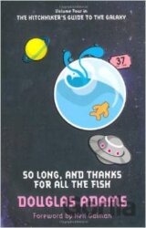 So Long And Thanks For All The Fish