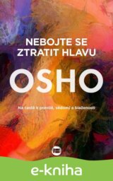 Nebojte se ztratit hlavu