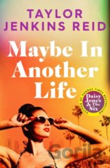Maybe in Another Life