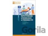 Praktické repetitorium gynekologie a porodnictví