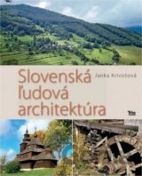 Slovenská ľudová architektúra