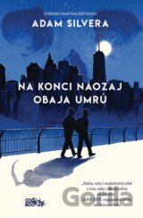 Na konci naozaj obaja umrú
