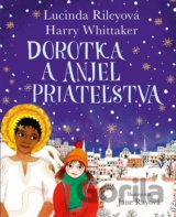 Dorotka a anjel priateľstva