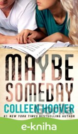 Maybe Someday
