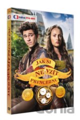 Jak si nevzít princeznu