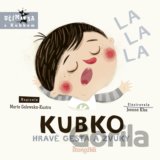 Kubko: Hravé gestá a zvuky
