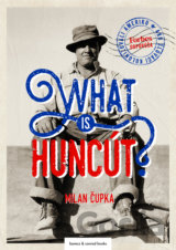 What is huncút?