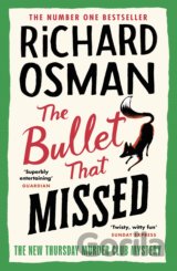 The Bullet that Missed