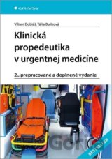 Klinická propedeutika v urgentnej medicíne