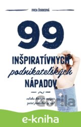 99 inšpiratívnych podnikateľských nápadov