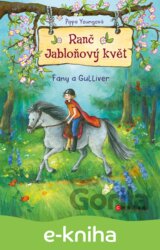 Ranč Jabloňový květ: Fany a Gulliver