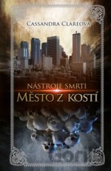 Nástroje smrti 1: Město z kostí