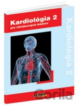 Kardiológia 2 pre všeobecných lekárov