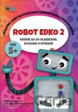 Robot Edko 2 - Pracovný zošit na rozvíjanie slabičného uvedomovania