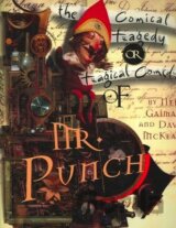 The Comical Tragedy or Tragical Comedy of Mr. Punch