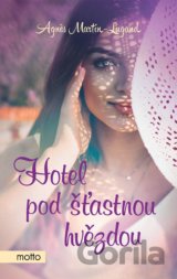 Hotel pod šťastnou hvězdou