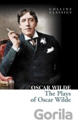 The Plays of Oscar Wilde