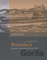 Bratislava a železnice