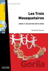 LFF A2: Les Trois mousquetaires 2 + CD Audio MP3