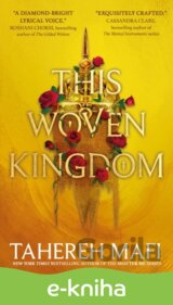 This Woven Kingdom