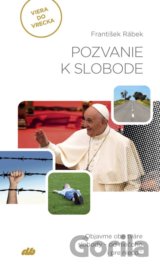 Pozvanie k slobode