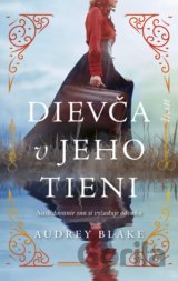 Dievča v jeho tieni