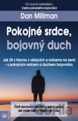 Pokojné srdce, bojovný duch