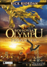 Bohovia Olympu: Proroctvo