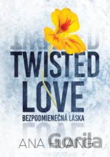 Twisted Love: Bezpodmienečná láska