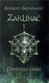 Zaklínač I. : Poslední přání