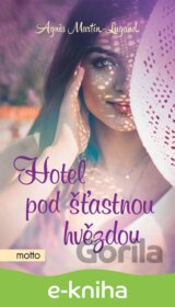Hotel pod šťastnou hvězdou